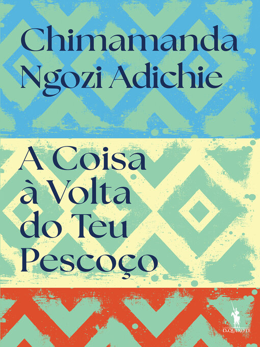 Title details for A Coisa à Volta do Teu Pescoço by Chimamanda Ngozi Adichie - Available